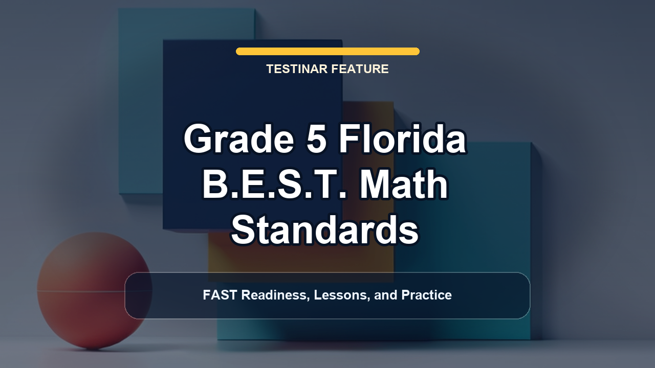 Grade 5 Florida B.E.S.T. Math Standards