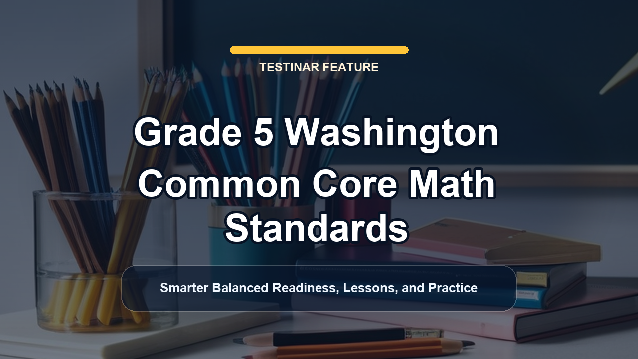 Grade 5 Washington Common Core Math Standards