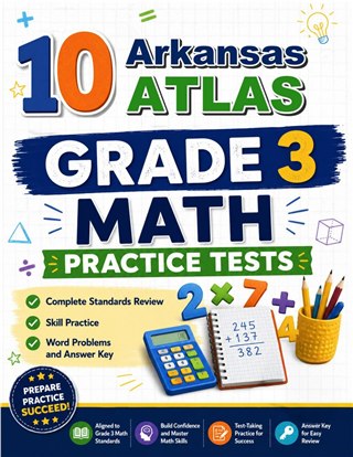 10 Arkansas ATLAS Grade 3 Math Practice Tests