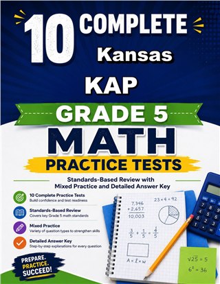 10 Kansas KAP Grade 5 Math Practice Tests