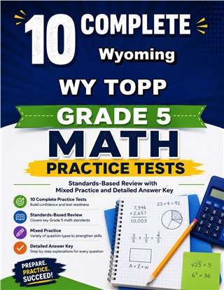 The Wyoming WY TOPP Grade 5 Math Practice Tests Bundle workbook image for standards-aligned Wyoming WY TOPP Grade 5 Math practice