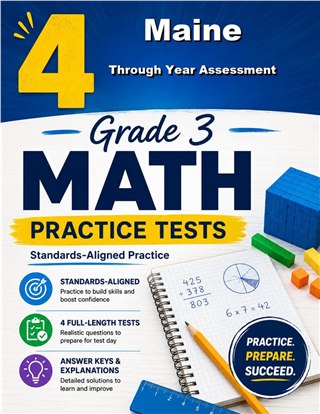 4 Maine Through Year Assessment Grade 3 Math Practice Tests