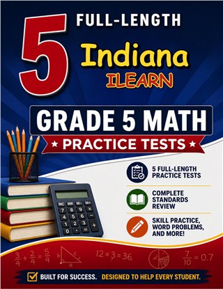 5 Indiana ILEARN Grade 5 Math Practice Tests