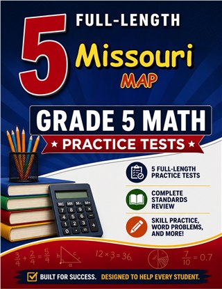 5 Missouri MAP Grade 5 Math Practice Tests