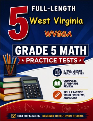 5 West Virginia WVGSA Grade 5 Math Practice Tests