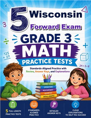 5 Wisconsin Forward Exam Grade 3 Math Practice Tests
