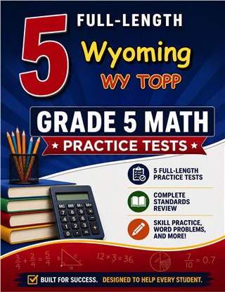 5 Wyoming WY TOPP Grade 5 Math Practice Tests