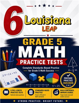 6 Louisiana LEAP Grade 5 Math Practice Tests