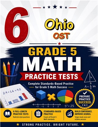 6 Ohio OST Grade 5 Math Practice Tests