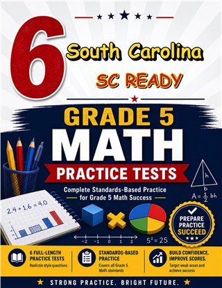 6 South Carolina SC READY Grade 5 Math Practice Tests