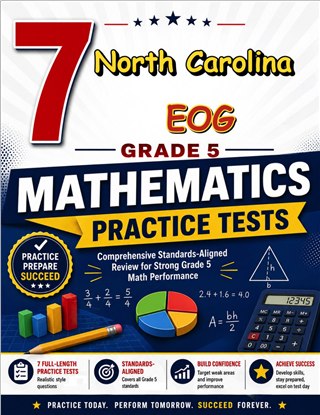 7 North Carolina EOG Grade 5 Math Practice Tests