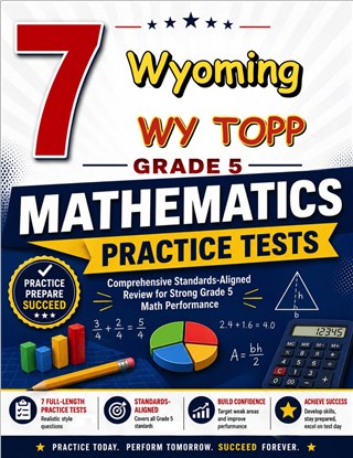 The Wyoming WY TOPP Grade 5 Math Practice Tests Bundle workbook image for standards-aligned Wyoming WY TOPP Grade 5 Math practice