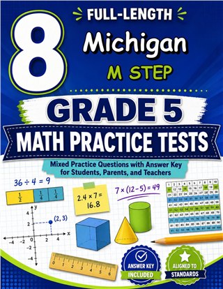 8 Michigan M STEP Grade 5 Math Practice Tests