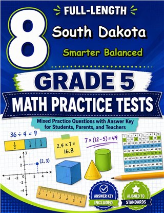 8 South Dakota Smarter Balanced Grade 5 Math Practice Tests