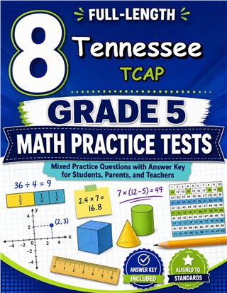 8 Tennessee TCAP Grade 5 Math Practice Tests