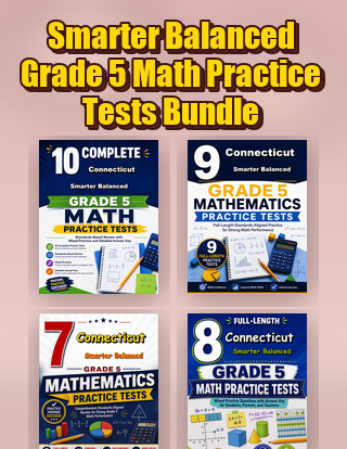 The Connecticut Smarter Balanced Grade 5 Math Practice Tests Bundle