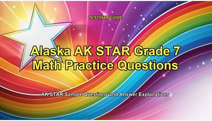 Alaska AK STAR Grade 7 Math Practice Questions