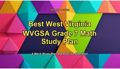 Best West Virginia WVGSA Grade 7 Math Study Plan