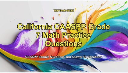 California CAASPP Grade 7 Math Practice Questions