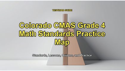 Colorado CMAS Grade 4 Math Standards Practice Map