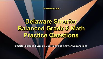 Delaware Smarter Balanced Grade 8 Math Practice Questions