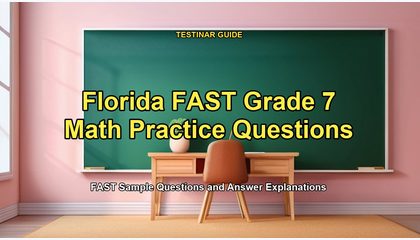 Florida FAST Grade 7 Math Practice Questions