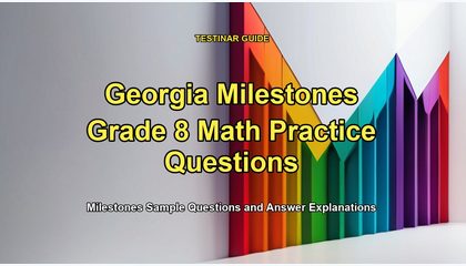 Georgia Milestones Grade 8 Math Practice Questions