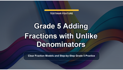Grade 5 Adding Fractions with Unlike Denominators