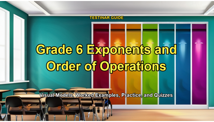 Grade 6 Exponents and Order of Operations