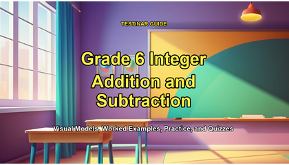 Grade 6 Integer Addition and Subtraction
