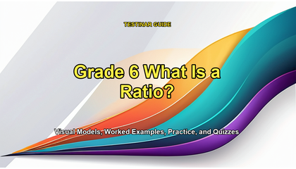 Grade 6 What Is a Ratio?