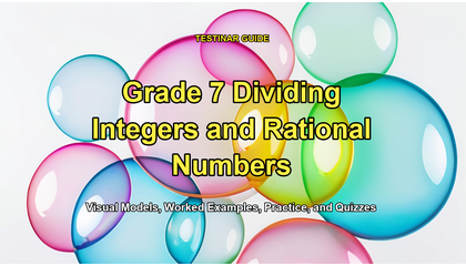 Grade 7 Dividing Integers and Rational Numbers