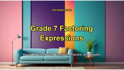 Grade 7 Factoring Expressions