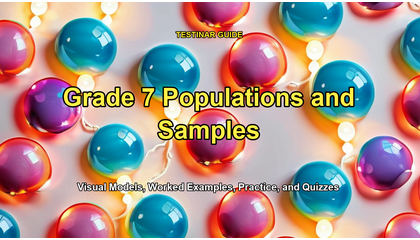 Grade 7 Populations and Samples
