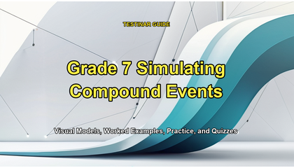 Grade 7 Simulating Compound Events