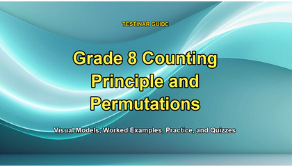 Grade 8 Counting Principle and Permutations