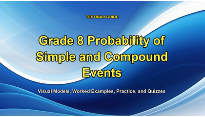Grade 8 Probability of Simple and Compound Events