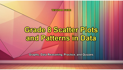 Grade 8 Scatter Plots and Patterns in Data