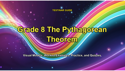 Grade 8 The Pythagorean Theorem
