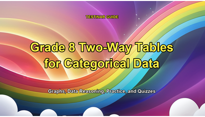 Grade 8 Two-Way Tables for Categorical Data