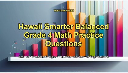 Hawaii Smarter Balanced Grade 4 Math Practice Questions