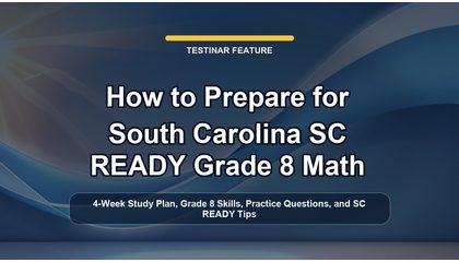 How to Prepare for South Carolina SC READY Grade 8 Math