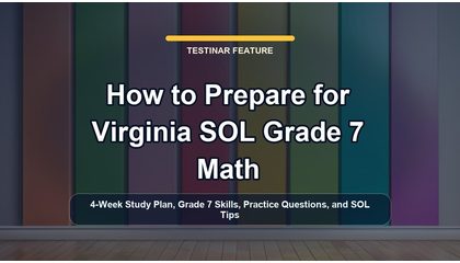 How to Prepare for Virginia SOL Grade 7 Math