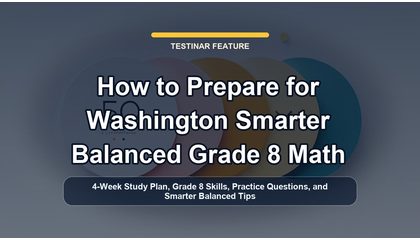 How to Prepare for Washington Smarter Balanced Grade 8 Math