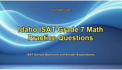Idaho ISAT Grade 7 Math Practice Questions