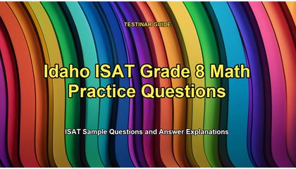Idaho ISAT Grade 8 Math Practice Questions