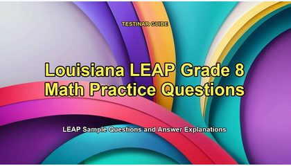 Louisiana LEAP Grade 8 Math Practice Questions