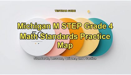 Michigan M STEP Grade 4 Math Standards Practice Map