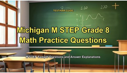 Michigan M STEP Grade 8 Math Practice Questions