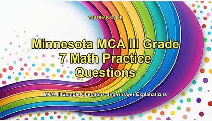 Minnesota MCA III Grade 7 Math Practice Questions